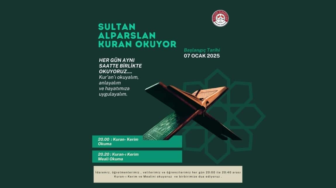 SULTAN ALPARSLAN İHO AİLESİ OLARAK HEP BİRLİKTE KURAN-I KERİM OKUYORUZ...
